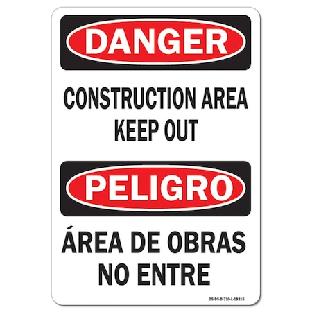 Signmission OSHA Danger Sign, 12" Height, 18" Width, Aluminum, Construction Area Keep Out (Bilingual), Landscape OS-DS-A-1218-L-19315